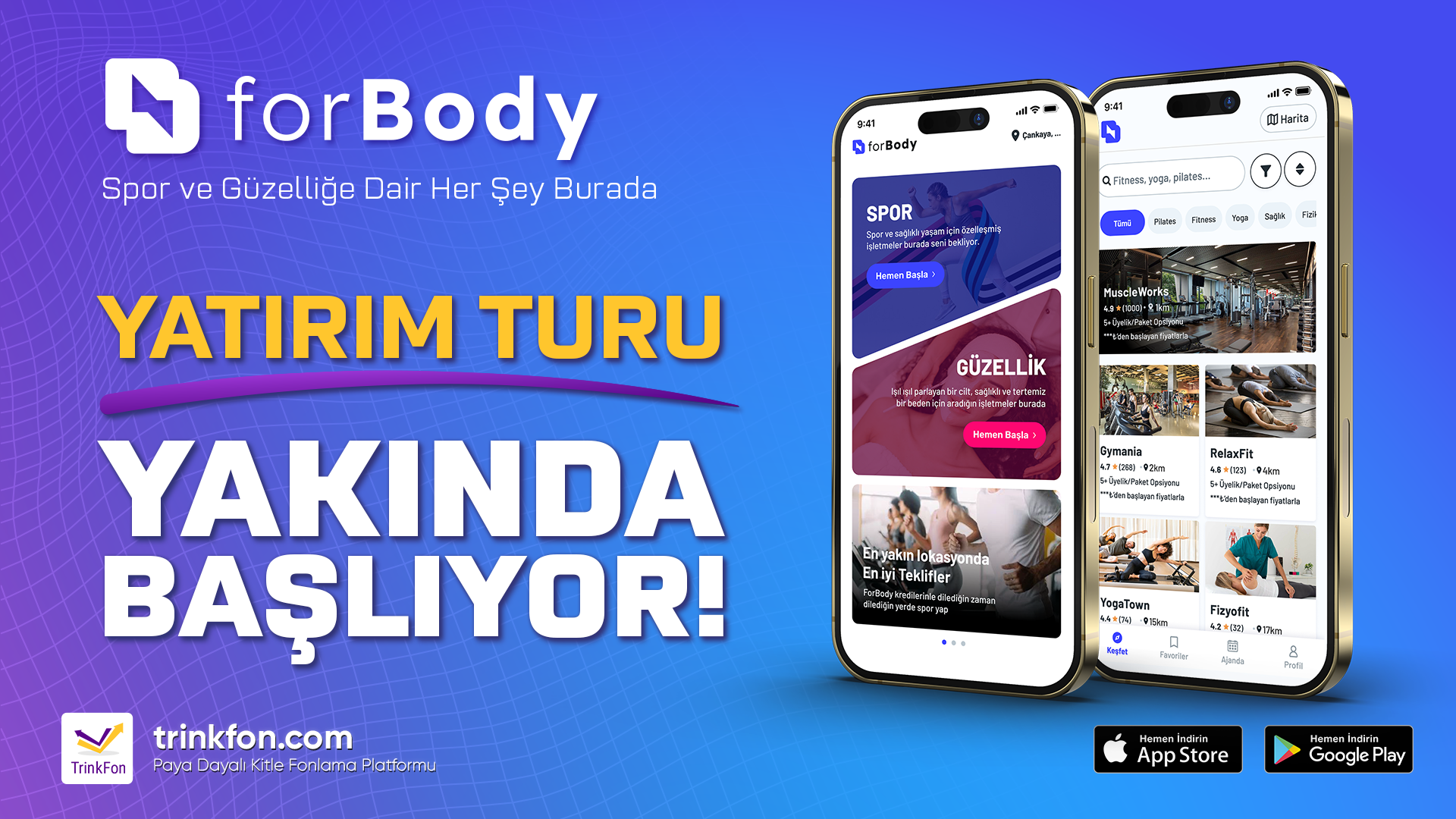 Forbody Yatırım Turu Yakında Trinkfon’da Başlıyor!